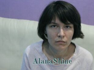 AlanaShine