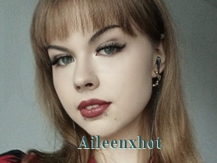 Aileenxhot