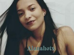 Alanahotx