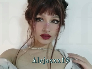 Alejaxxx18