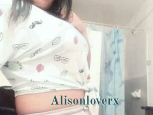 Alisonloverx