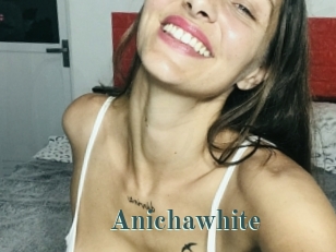 Anichawhite