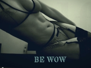 BE_WOW