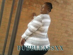 BUBBLEASSXX