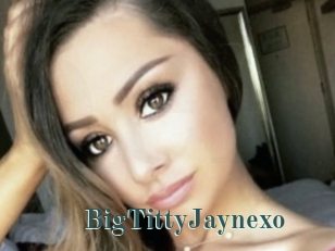 BigTittyJaynexo