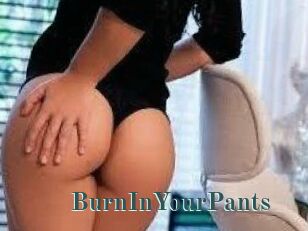 BurnInYourPants