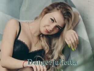 Dangerjulietta