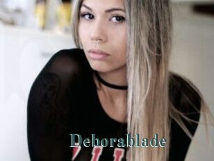 Deborablade