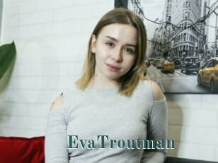 EvaTroutman