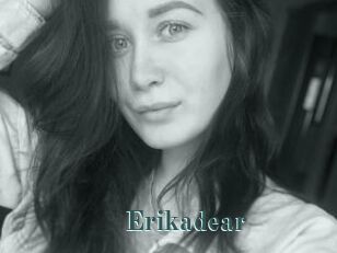 Erikadear