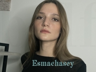 Esmachasey