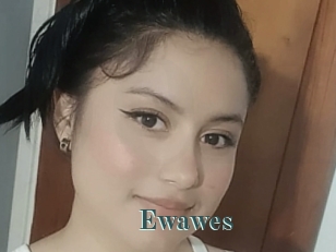 Ewawes