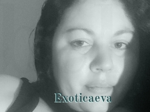 Exoticaeva