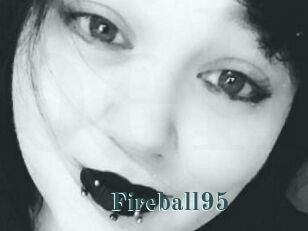 Fireball95