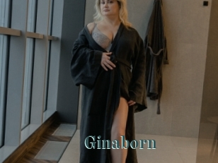 Ginaborn