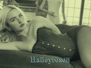 Haileyrosen