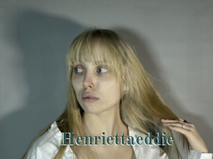 Henriettaeddie