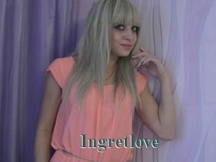 Ingretlove