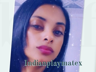 Indianplaymatex