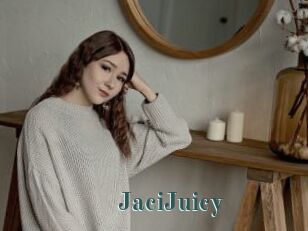 JaciJuicy