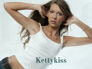 Kettykiss