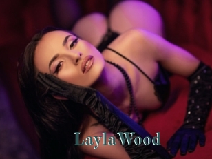 LaylaWood