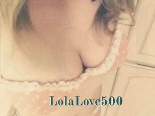 Lola_Love500