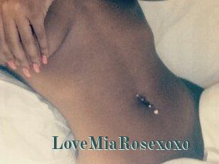 LoveMiaRosexoxo