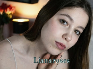 Lianaroses