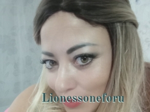 Lionessoneforu