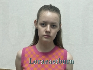 Loraeastburn