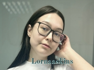 Lornaaskins