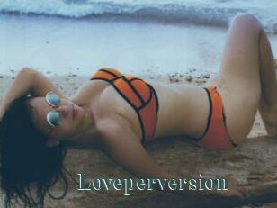 Loveperversion