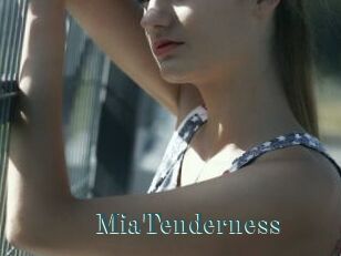 MiaTenderness