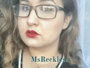MsReckless