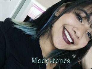 Madystones