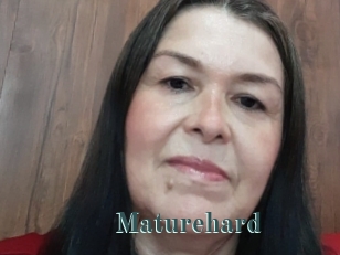 Maturehard