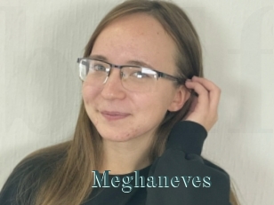 Meghaneves