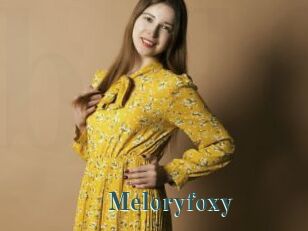 Meloryfoxy