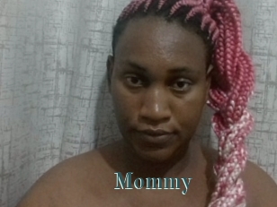 Mommy