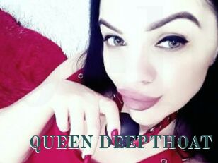 QUEEN_DEEPTHOAT