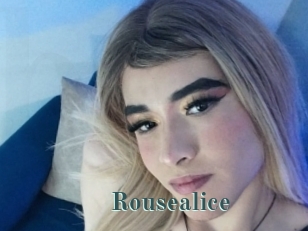 Rousealice