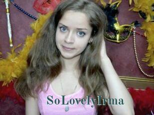 SoLovelyIrma