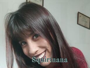 Squirtnana