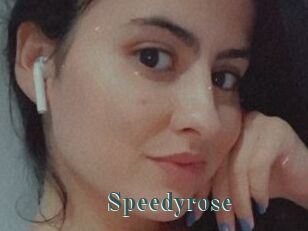 Speedyrose