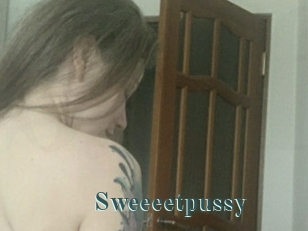 Sweeeetpussy