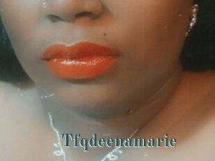 Tfqdeenamarie