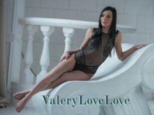 ValeryLoveLove