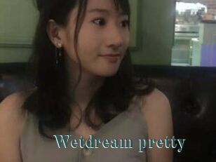 Wetdream_pretty