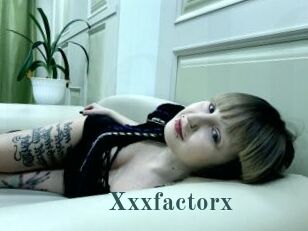 Xxxfactorx